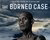 The Borneo Case poster (cut)