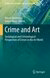 Cover "Crime and Art: Sociological and Criminological Perspectives of Crimes in the Art World"