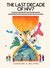 Cover Thesis The Last Decade of HIV? - Caroline Bulstra