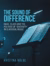 The Sound of Difference book
