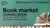 A green 'banner' with the announcement of the book market on it in black letters